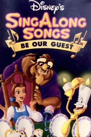 Disney's Sing-Along Songs: Be Our Guest's poster