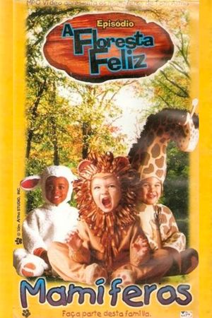 A Floresta Feliz's poster