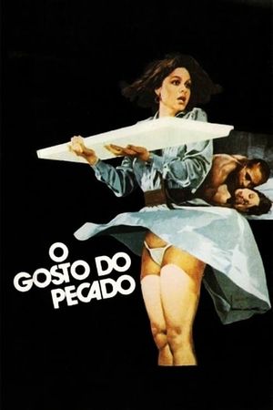 O Gosto do Pecado's poster