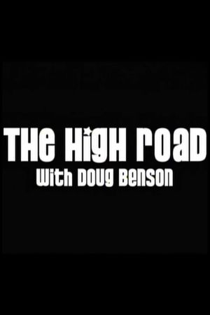 The High Road with Doug Benson's poster