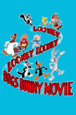 The Looney, Looney, Looney Bugs Bunny Movie's poster