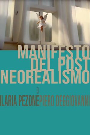 Manifesto del post neorealismo's poster