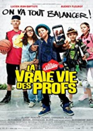 La vraie vie des profs's poster