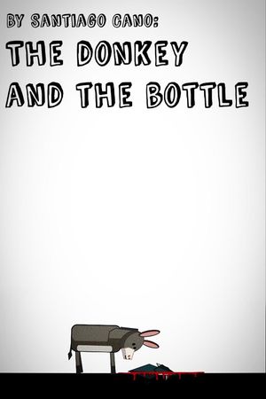The donkey and the bottle's poster