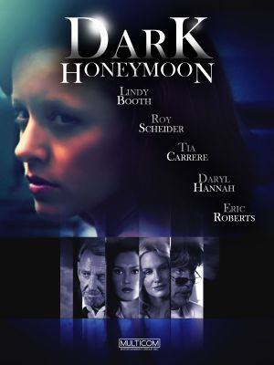 Dark Honeymoon's poster