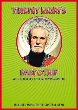 Timothy Leary's Last Trip's poster