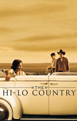 The Hi-Lo Country's poster