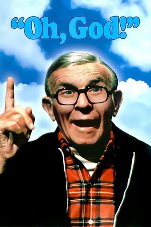 Oh, God!'s poster
