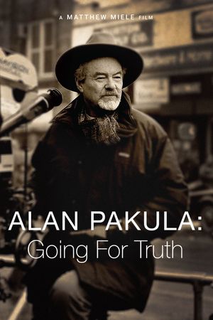 Alan Pakula: Going for Truth's poster