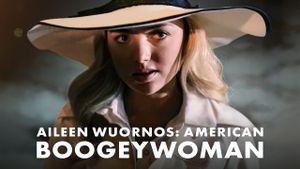 Aileen Wuornos: American Boogeywoman's poster