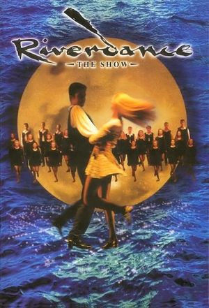 Riverdance: The Show's poster
