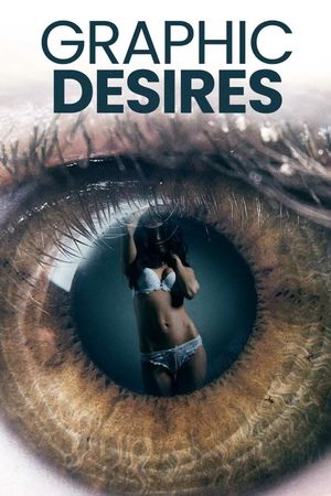Graphic Desires's poster