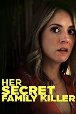Her Secret Family Killer's poster
