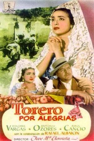 Torero por alegrías's poster