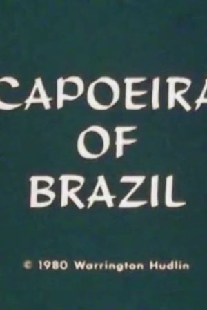 Capoeira of Brazil's poster