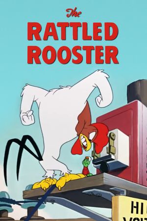 The Rattled Rooster's poster