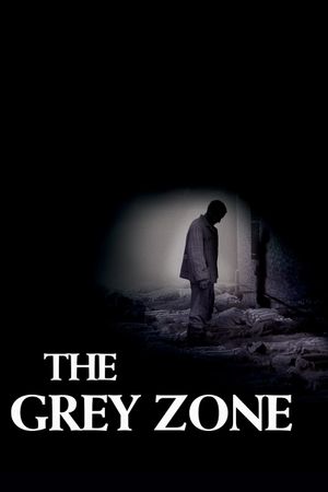 The Grey Zone's poster
