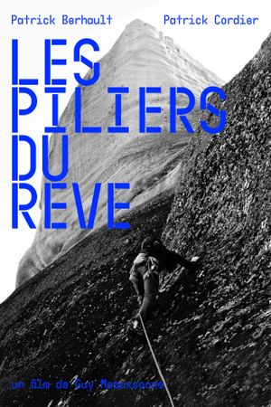 Les Piliers Du Rêve's poster