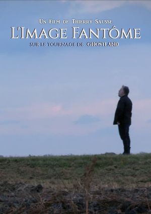 L'image Fantôme - Sur le tournage de Ghostland's poster