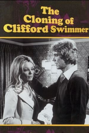 The Cloning of Clifford Swimmer's poster