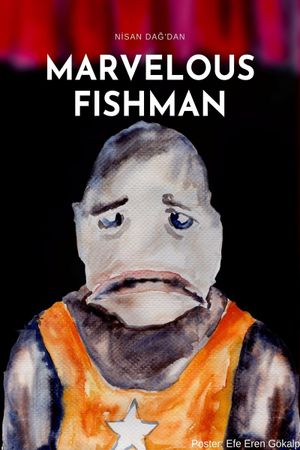 Marvelous Fishman's poster image