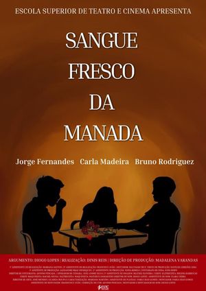 Sangue Fresco da Manada's poster image