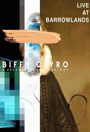 Biffy Clyro: Live at the Barrowlands's poster