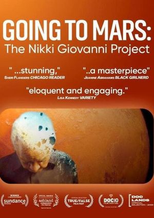 Going to Mars: The Nikki Giovanni Project's poster