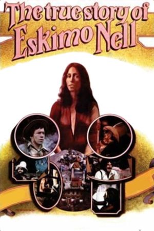 The True Story of Eskimo Nell's poster