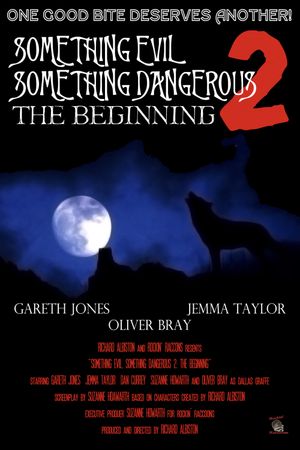 Something Evil, Something Dangerous 2: The Beginning's poster