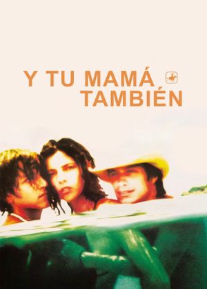 Y tu mamá también's poster