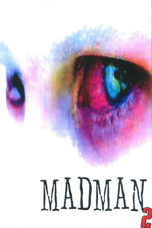 Madman 2's poster