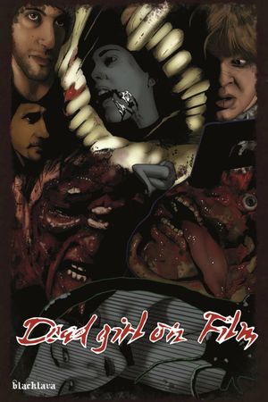 Dead Girl on Film's poster