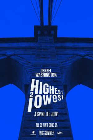 Highest 2 Lowest's poster