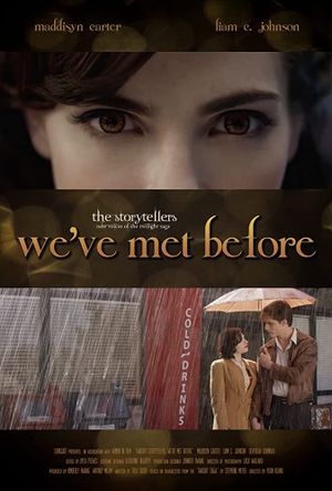 Twilight Storytellers: We've Met Before's poster