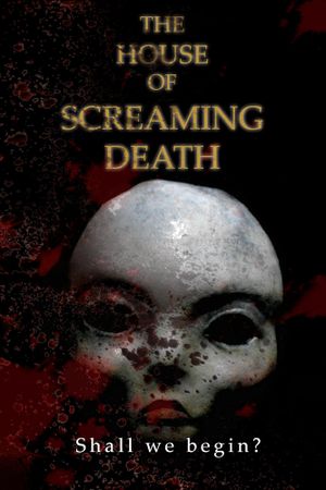 The House of Screaming Death's poster