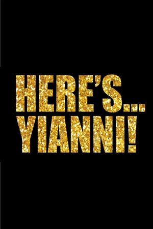 Here's Yanni!'s poster