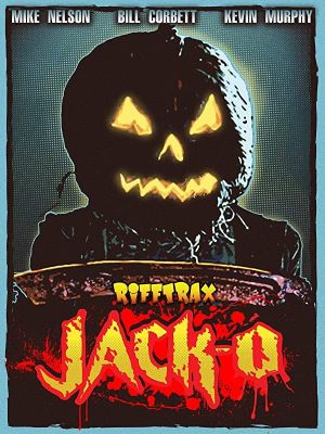 RiffTrax: Jack-O's poster