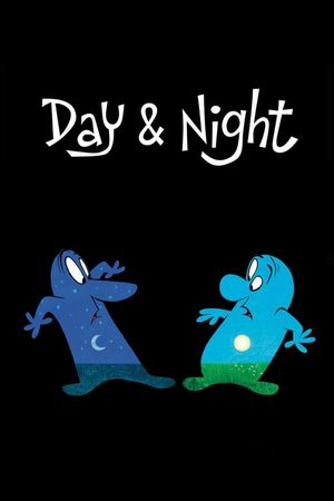 Day & Night's poster