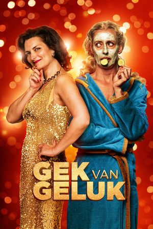 Gek van geluk's poster