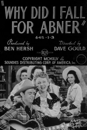 Why Did I Fall for Abner?'s poster