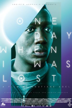 One Day When I Was Lost's poster