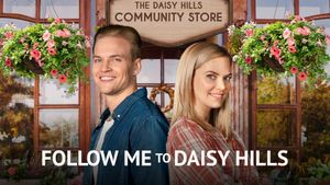 Follow Me to Daisy Hills's poster