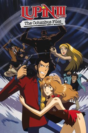 Lupin the Third: The Columbus Files's poster