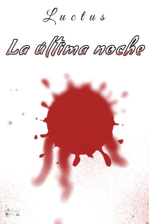 La última noche's poster