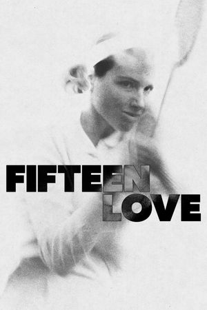 Fifteen Love's poster