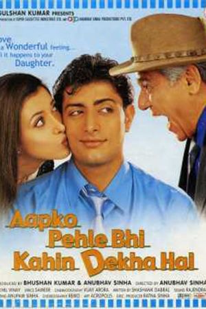 Aapko Pehle Bhi Kahin Dekha Hai's poster