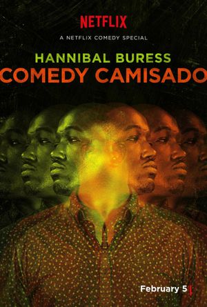 Hannibal Buress: Comedy Camisado's poster