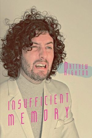 Matthew Highton: Insufficient Memory's poster