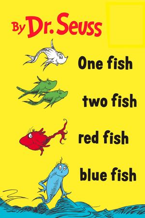 One Fish, Two Fish, Red Fish, Blue Fish's poster
